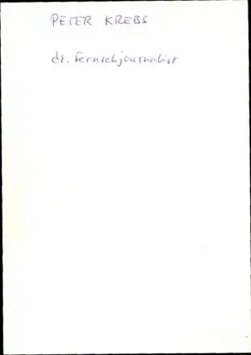 Ak Schauspieler Peter Krebs, Portrait, Autogramm, Weltspiegel