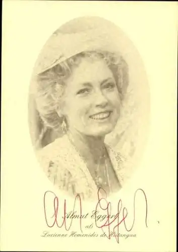 Ak Schauspielerin Almut Eggert, Portrait, Autogramm, Rolle Lucienne Homenides de Histangua