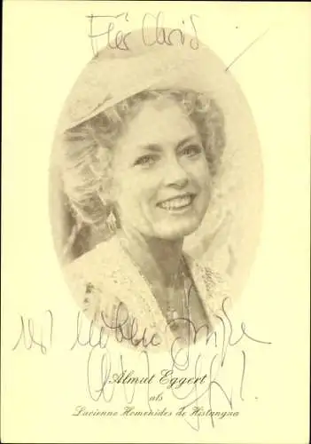 Ak Schauspielerin Almut Eggert, Portrait, Rolle Lucienne Homenides de Histangua, Autogramm