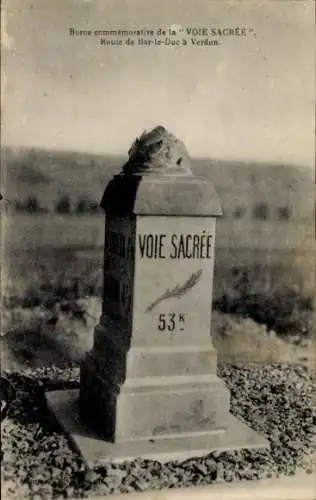 Ak Verdun Meuse, Borne commenorative de la VOIE SACREE, Route de Bar-le-Duc