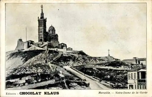 Ak Marseille Bouches du Rhône, Notre-Dame de la Garde