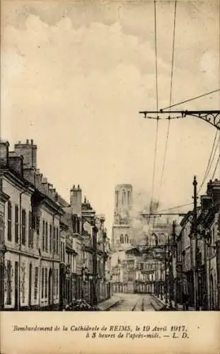 Ak Reims Marne, Bombardement de la Kathedrale, 19 Avril 1917, a 3 heurs de l'apres-midi
