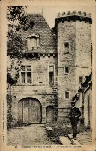 Ak Bourbonne les Bains Haute Marne, Le Donjon du Chateau