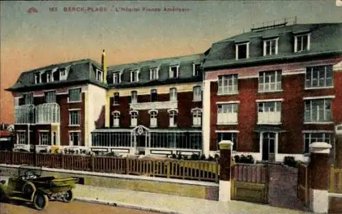 Ak Berck Plage Pas de Calais, L'Hopital France-Americain