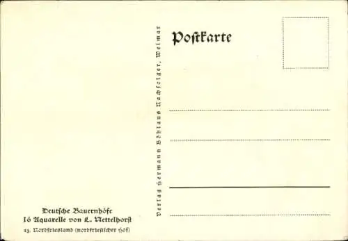 Künstler Ak L. Nettelhorst, Hallig in Nordfriesland, nordfriesischer Hof