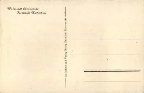 Ak Eberswalde im Kreis Barnim, Waldstadt, Forstliche Hochschule