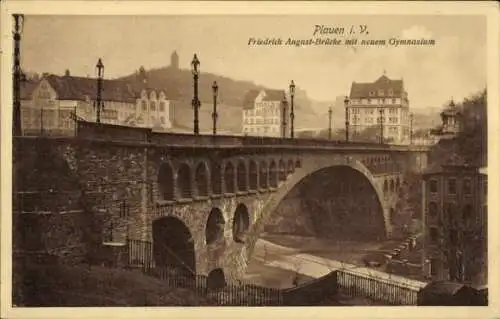 Ak Plauen im Vogtland, Friedrich August-Brücke, neues Gymnasium