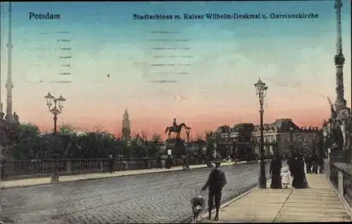 Ak Potsdam, Stadtschloss, Kaiser Wilhelm Denkmal, Garnisonkirche