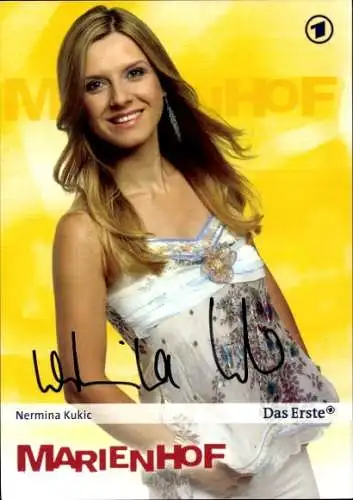 Ak Schauspielerin Nermina Kukic, Portrait, Autogramm, ARD, Serie Marienhof