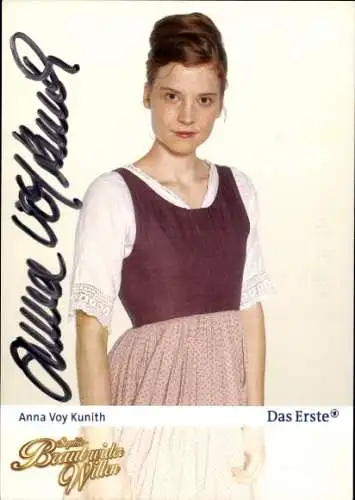 Ak Schauspielerin Anna Voy Kunith, Portrait, Autogramm, ARD, Serie Die Braut wider Willen