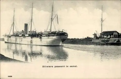 Ak Britisches Kriegsschiff, HMS Dilwara im Suez-Kanal
