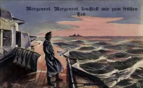 Künstler Ak Morgenrot leuchtest mir zum frühen Tod, Seemann auf einem Kriegsschiff
