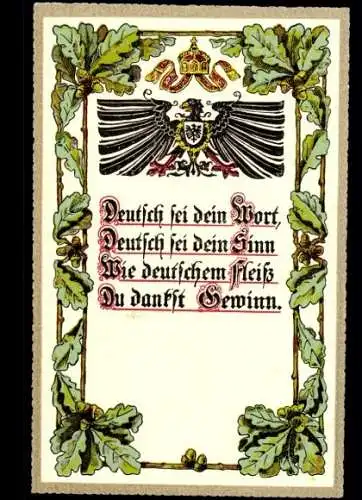 Ak Eichenlaub, Adler, Krone, Deutsch ist dein Wort, Deutsch ist dein Sinn...