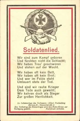 Ak Soldatenlied, Eisernes Kreuz, Gewehr, Pickelhaube, Wir sind zum Kampf geboren...