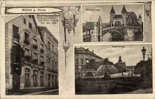 Ak Bonn am Rhein, Bierhaus zum Bären, Kaiserplatz, Rheinbrücke