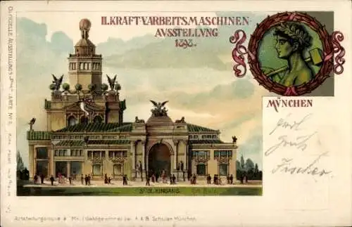 Litho München Bayern, II. Kraft- und Arbeitsmaschinen Ausstellung 1898, Südlicher Eingang