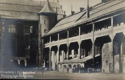 Ak Kaliningrad Königsberg Ostpreußen, Schlosshof, Eingang zum Blutgericht