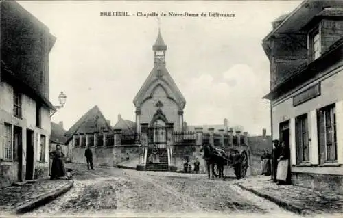 Ak Breteuil Oise, Chapelle de Notre-Dame de Delivrance