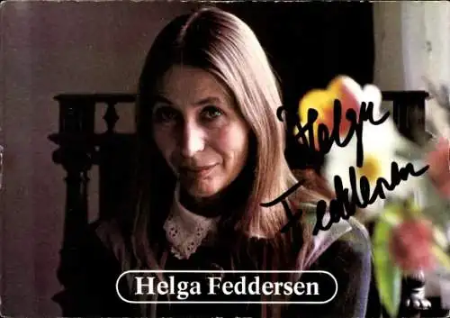 Ak Schauspielerin Helga Feddersen, Portrait, Autogramm