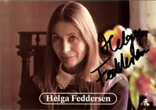 Ak Schauspielerin Helga Feddersen, Portrait, Autogramm