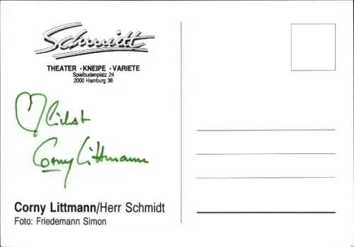 Ak Schauspieler Corny Littmann, Portrait, Autogramm, Schmidt Theater Hamburg, als Herr Schmidt
