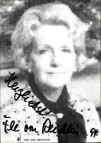 Ak Schauspielerin Fee von Reichlin, Portrait, Autogramm