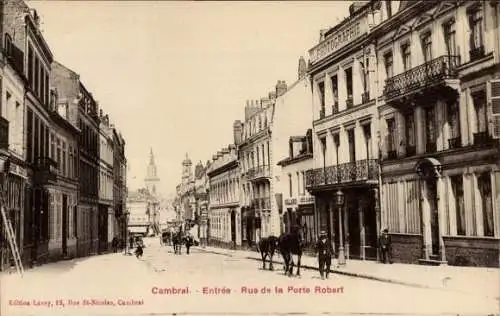 Ak Cambrai Nord, Entree, Rue de la Porte Robert