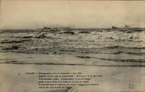 Ak Calais Pas de Calais, Endroit ou fut coule le submersible Pluviose le 26 Mai 1910, Meerblick