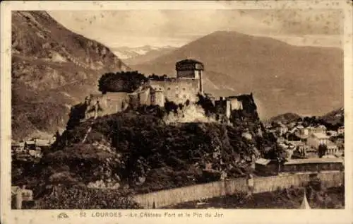 Ak Lourdes Hautes Pyrénées, Chateau Fort et le Pic du Jer