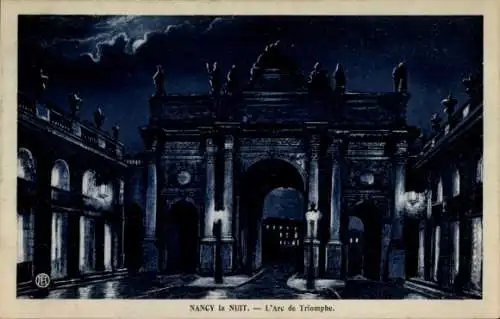 Ak Nancy Meurthe et Moselle, Nachtbild, Arc de Triomphe
