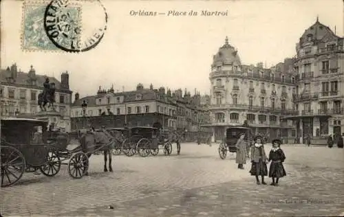 Ak Orléans Loiret, Place du Martroi