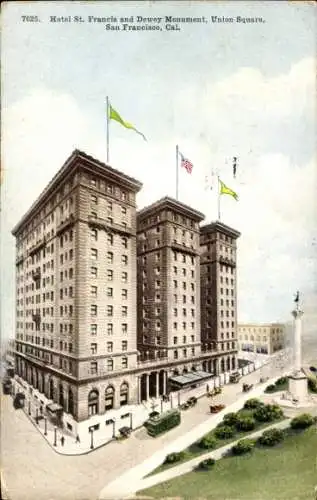 Ak San Francisco Kalifornien USA, Hotel St. Francis und Dewey Monument, Union Square