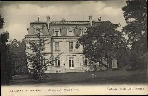 Ak Taverny Val d'Oise, Château du Haut Tertre