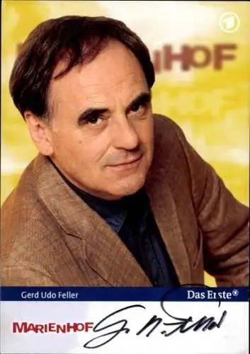Ak Schauspieler Gerd Udo Feller, Portrait, Autogramm, Serie Marienhof