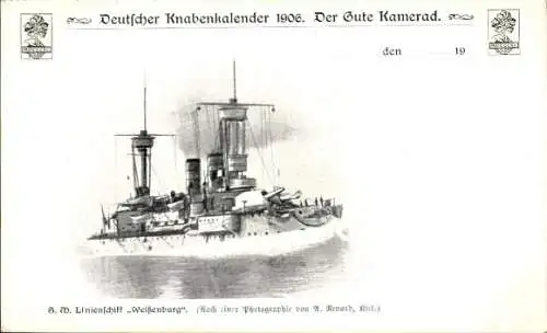 Ak Deutsches Kriegsschiff, S.M. Linienschiff Weißenburg, Kaiserliche Marine, Knabenkalender 1906