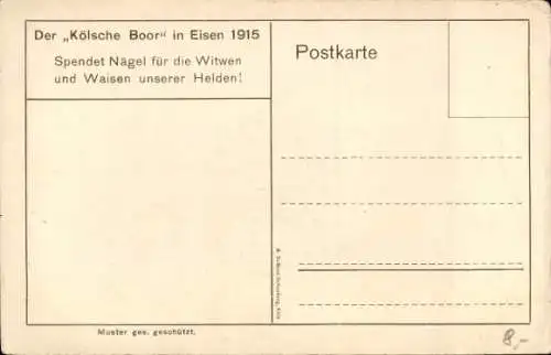 Ak Köln am Rhein, Der Kölsche Boor in Eisen am Gürzenich, Kriegswahrzeichen