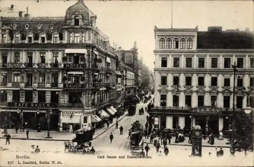 Ak Berlin Mitte, Unter den Linden, Friedrichstraße, Café Bauer und Kranzler Ecke