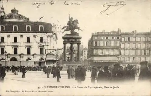 Ak Clermont Ferrand Puy de Dôme, La Statue de Vercingetorix, Place de Jaude