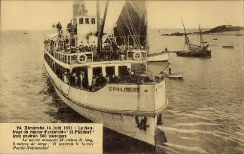 Ak Pornic Loire Atlantique, Schiff St. Philibert, Schiffsunglück 1931