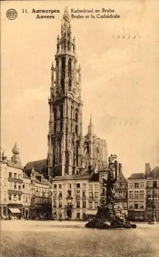 Ak Anvers Antwerpen Flandern, Brabo et la Cathedrale