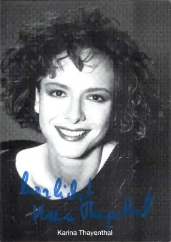 Ak Schauspielerin Karina Thayenthal, Portrait, Autogramm