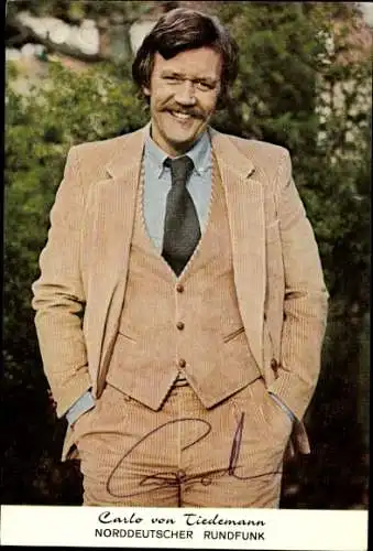 Ak Schauspieler, Journalist und Moderator Carlo von Tiedemann, Portrait, Autogramm, NDR
