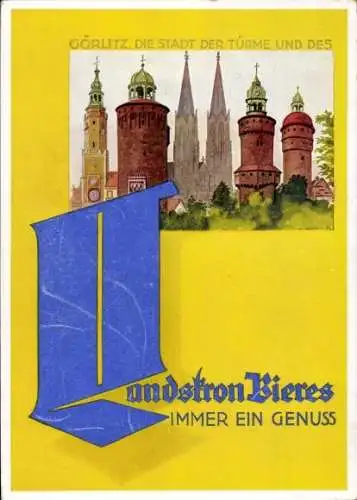 Künstler Ak Görlitz in der Lausitz, Türme der Stadt, Reklame, Landskron Brauerei