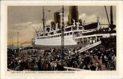 Ak Dampfer München, Norddeutscher Lloyd Bremen, Anbordgehen der Passagiere