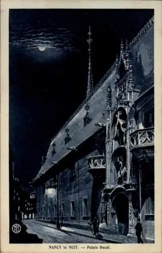 Ak Nancy Meurthe et Moselle, Nachtbild, Palais Ducal