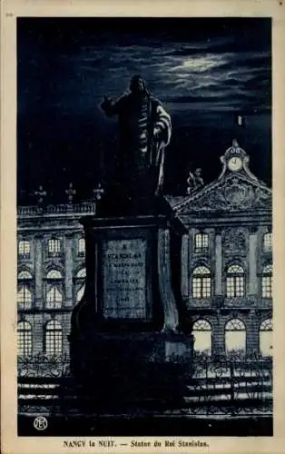 Ak Nancy Meurthe et Moselle, Nachtbild, Statue du Roi Stanislas