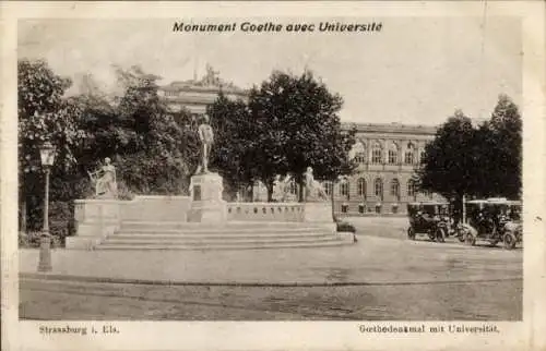 Ak Strasbourg Straßburg Elsass Bas Rhin, Goethedenkmal, Universität
