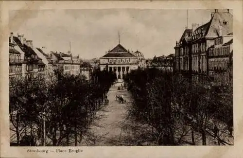 Ak Strasbourg Straßburg Elsass Bas Rhin, Place Broglie