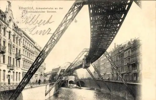 Ak Elberfeld Wuppertal, Schwebebahn, Schlossbleicher Straße