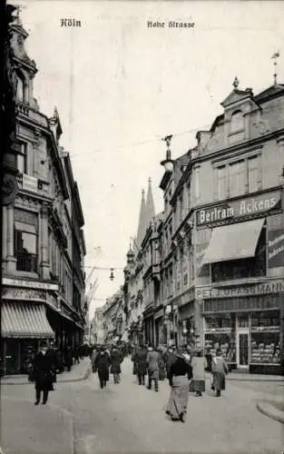 Ak Köln am Rhein, Hohe Straße